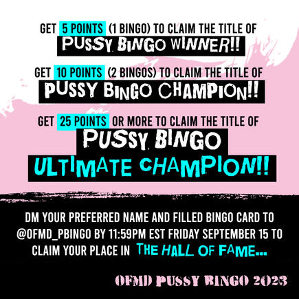 A matching infographic. Text reads: Get 5 points (1 bingo) to claim the title of Pussy Bingo Winner!! Get 10 points (2 bingos) to claim the title of Pussy Bingo Champion!! Get 25 points or more to claim the title of Pussy Bingo Ultimate Champion!! [In sma